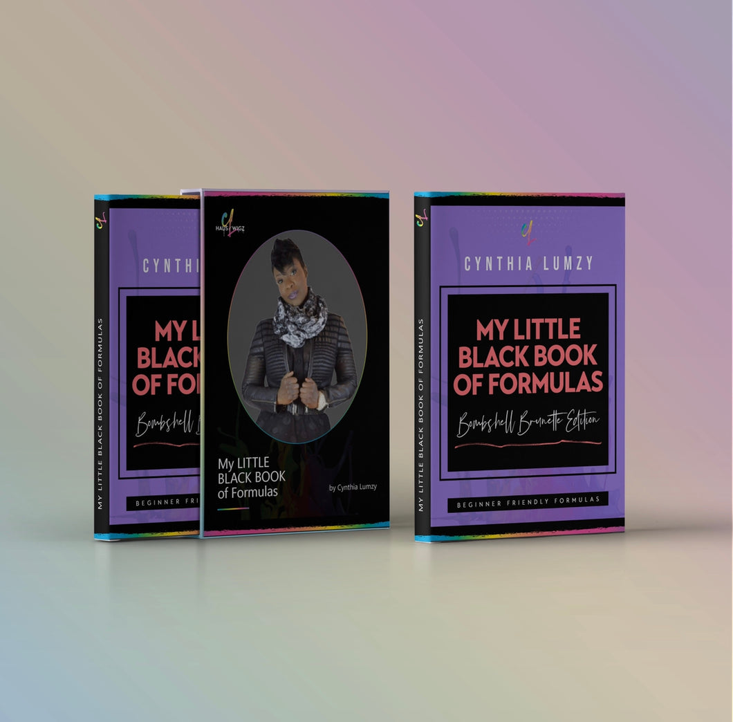 My Little Black Book of Formulas: BOMBSHELL BRUNETTE EDITION