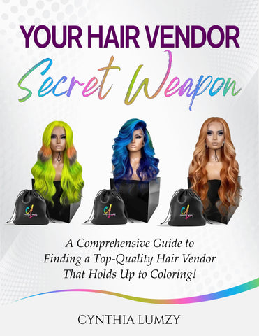 YOUR HAIR VENDOR SECRET WEAPON e-BOOK PLUS 5 vetted VEDNORS